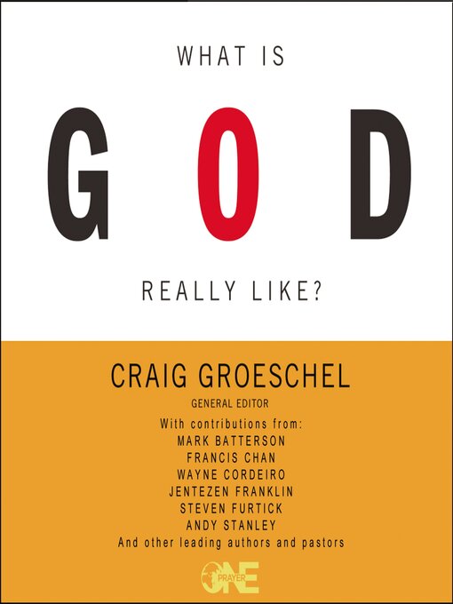 Title details for What Is God Really Like? by Craig Groeschel - Available